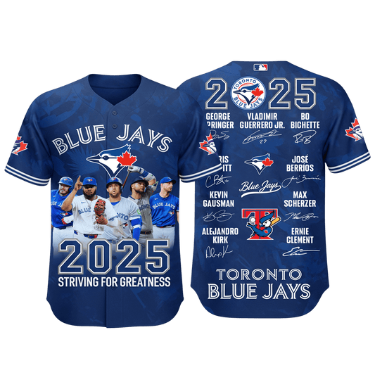Blue Jays Baseball Striving For Greatness 2025 All Over Print Baseball Jersey