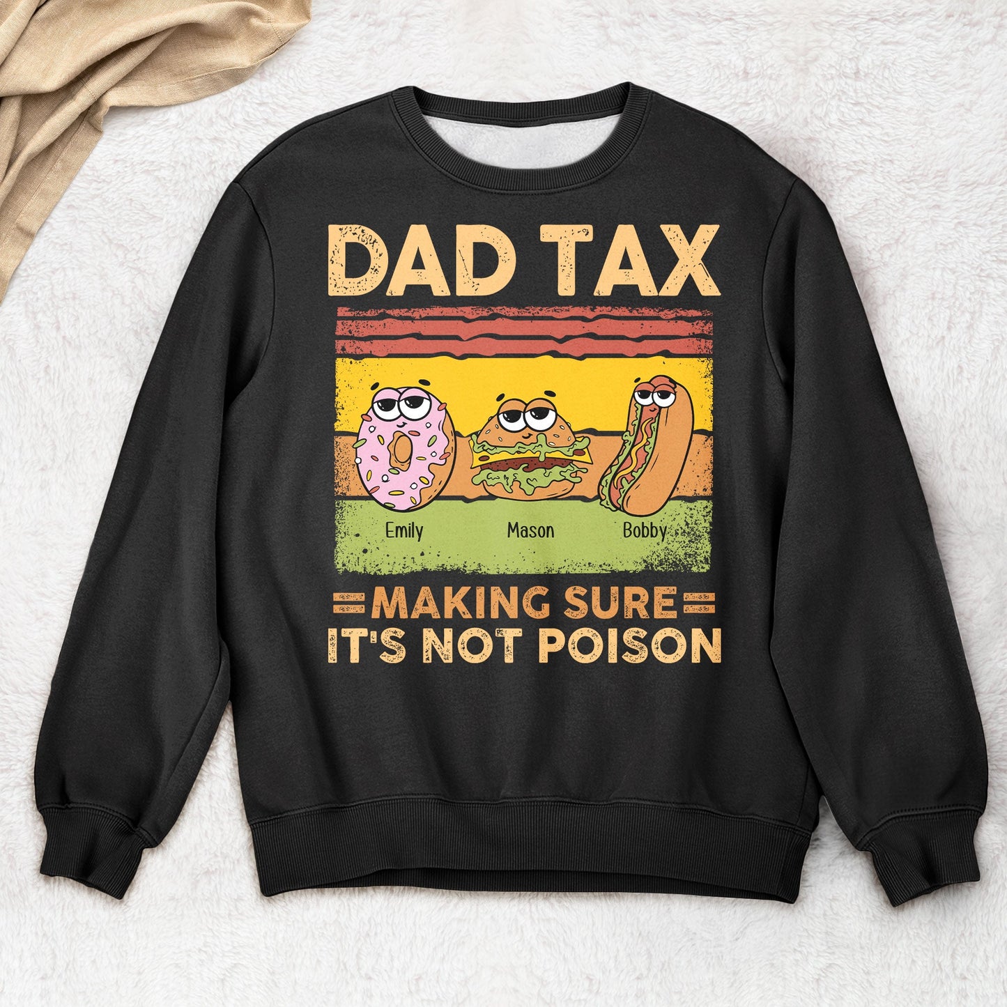 Dad Tax Making Sure It's Not Poison - Personalized Shirt For Dad