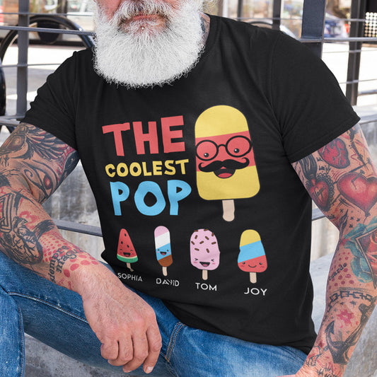 The Coolest Pop - Personalized Shirt For Grandpa